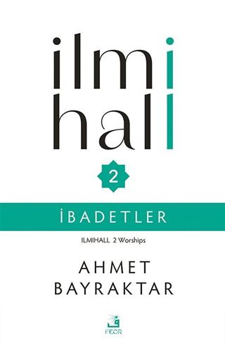 İlmihall 2 / İbadetler