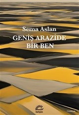 Geniş Arazide Bir Ben