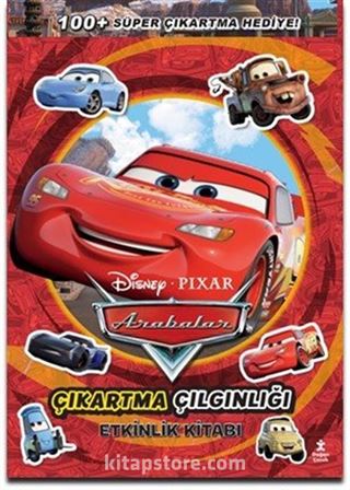 Disney Arabalar / Çıkartma Çılgınlığı Etkinlik Kitabı