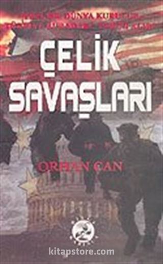 Çelik Savaşları