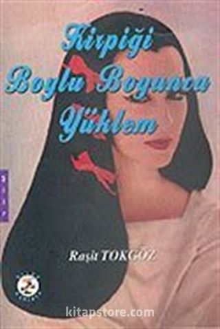 Kirpiği Boylu Boyunca Yüklem