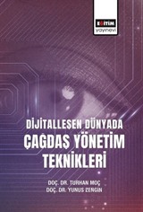 Dijital Dünyada Çağdaş Yönetim Teknikleri