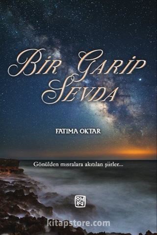 Bir Garip Sevda