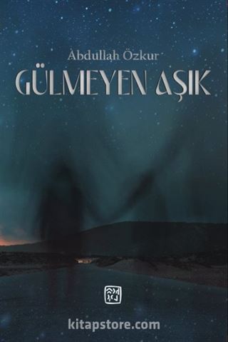 Gülmeyen Aşık