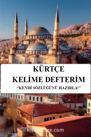 Kürtçe Kelime Defterim