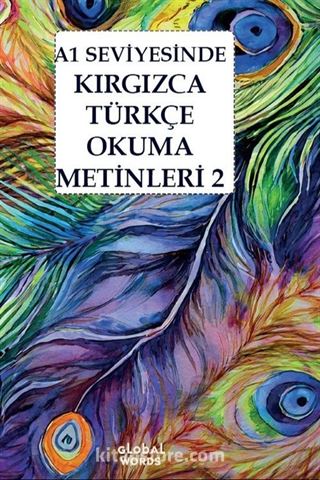 A1 Seviyesinde Kırgızca-Türkçe Okuma Metinleri 2