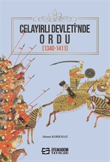 Celayırlı Devleti'nde Ordu (1340-1411)