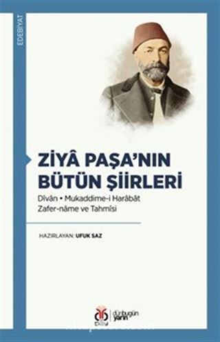 Ziya Paşa'nın Bütün Şiirleri