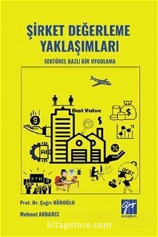 Şirket Değerleme Yaklaşımları