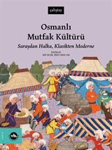 Osmanlı Mutfak Kültürü