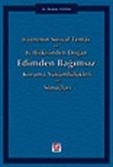 İşverenin Sosyal Temas ve İş İlişkisinden Doğan Edimden Bağımsız Koruma Yükümlülükleri ve Sonuçları