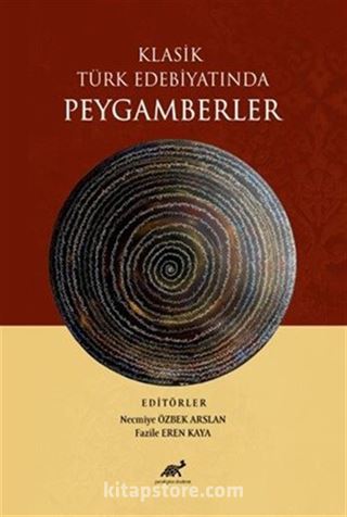 Klasik Türk Edebiyatında Peygamberler