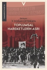 Toplumsal Hareketlerin Asrı