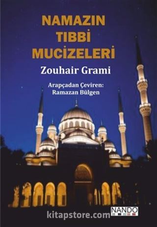 Namazın Tıbbi Mucizeleri