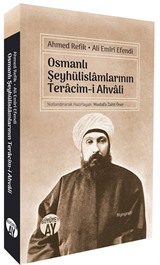 Osmanlı Şeyhülislamlarının Teracim-i Ahvali