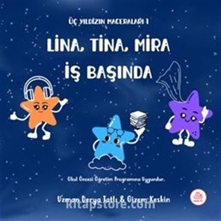 Üç Yıldız Maceraları 1 Lina, Tina, Mira İş Başında