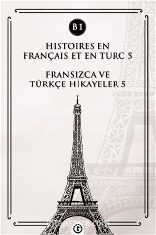 Histoires En Français Et En Turc 5 (b1)