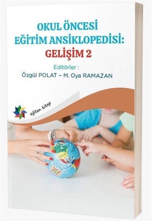 Okul Öncesi Eğitim Ansiklopedisi: Gelişim 2