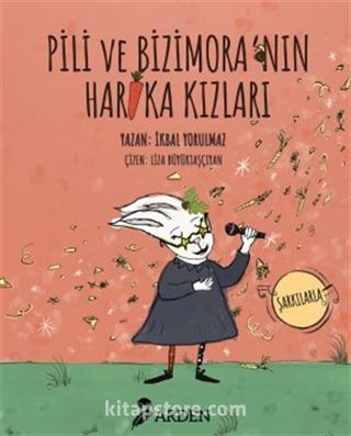 Pili ve Bizimora'nın Harika Kızları