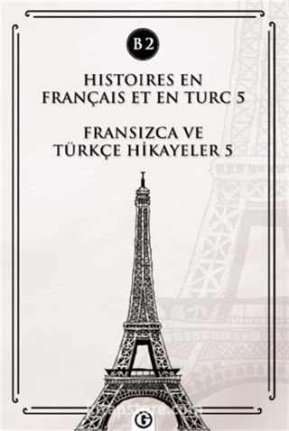 Histoires En Français Et En Turc 5 (b2)