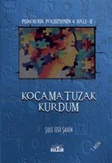 Kocama Tuzak Kurdum