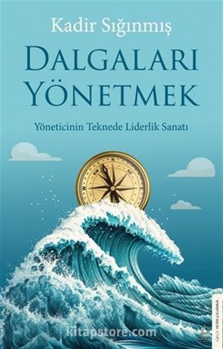 Dalgaları Yönetmek