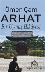 Arhat Bir Uyanış Hikayesi