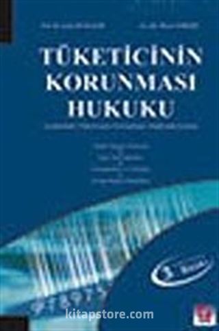 Tüketicinin Korunması Hukuku, Açıklamalı Tüketicinin Korunması Hakkında Kanun