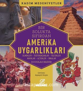 Amerika Uygarlıkları