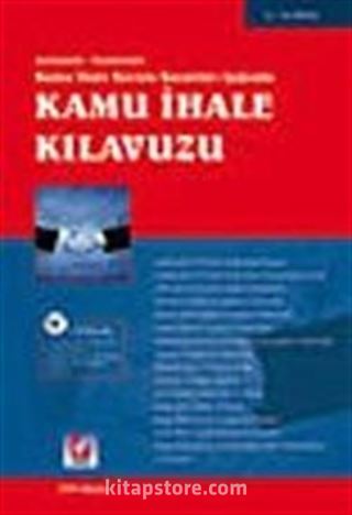 Kamu İhale Kurulu Kararları Işığında Kamu İhale Kılavuzu / Açıklamalı Uygulamalı