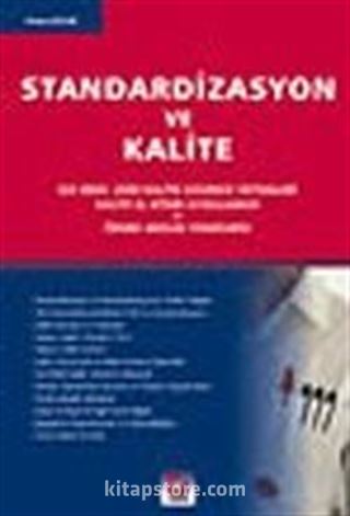 Standardizasyon ve Kalite