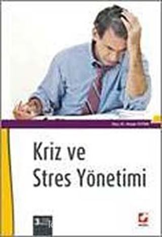 Kriz ve Stres Yönetimi