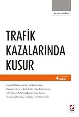 Trafik Kazalarında Kusur