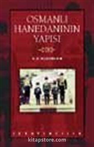 Osmanlı Hanedanının Yapısı