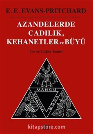 Azandelerde Cadılık, Kehanetler ve Büyü