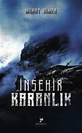 İnşehir 1 / Karanlık