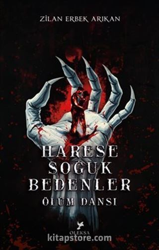 Harese: Soğuk Bedenler