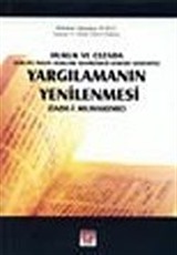 Yargılamanın Yenilenmesi (İade-i Muhakeme)(Hukuk ve Cezada Avrupa İnsan Hakları Mahkemesi Kararı Nedeniyle)