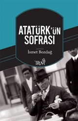 Atatürk'ün Sofrası