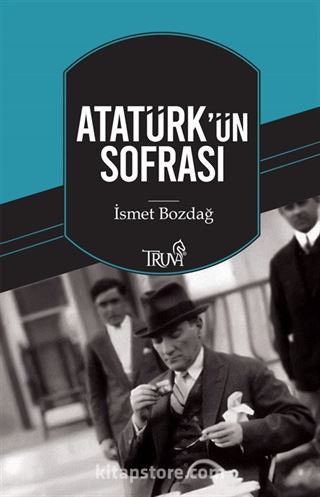 Atatürk'ün Sofrası