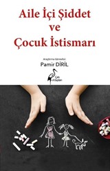 Aile İçi Şiddet ve Çocuk İstismarı