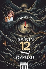 İsa'nın 12 Tuhaf Öyküsü