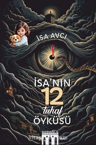 İsa'nın 12 Tuhaf Öyküsü