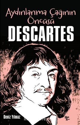 Descartes / Aydınlanma Çağının Öncüsü