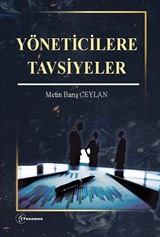 Yöneticilere Tavsiyeler