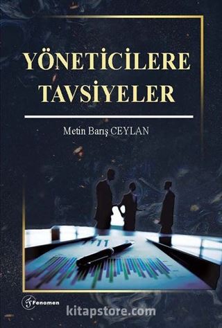 Yöneticilere Tavsiyeler