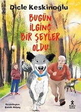 Bugün İlginç Bir Şeyler Oldu