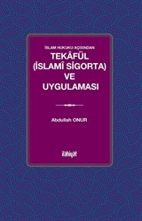 Tekafül (İslamî Sigorta) ve Uygulaması