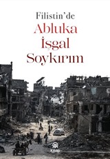 Filistin'de Abluka, İşgal, Soykırım