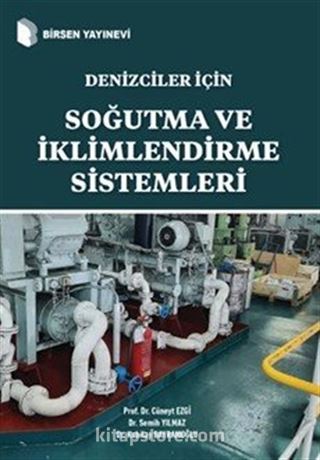 Denizciler İçin Soğutma ve İklimlendirme Sistemleri